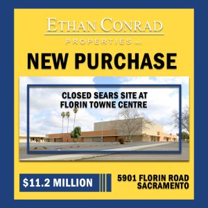 Ethan Conrad buys closed Sears site at Florin Towne Centre from Seritage, plans new tenants