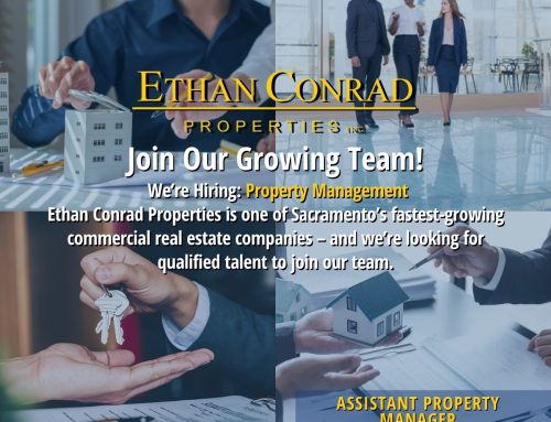 Ethan Conrad Properties Now Hiring Assistant Property Manager in Sacramento